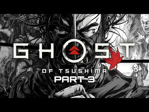 GHOST OF TSUSHIMA LEGENDS Walkthrough Gameplay Part 3