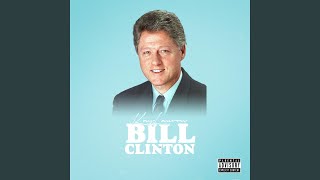 Bill Clinton Music Video