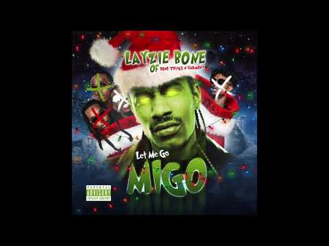 Layzie Bone - Let Me Go Migo