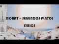 Morat - Segundos Platos (letra)