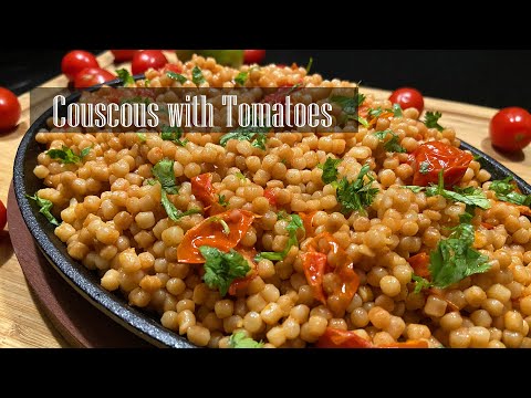 Couscous With Tomatoes || Pearl Couscous with Cherry Tomatoes - RKC