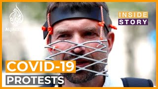 Why are people protesting against coronavirus restrictions? | Inside Story