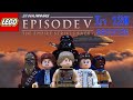 Star Wars The Empire Strikes Back In 120 Seconds LEGO STOPMOTION