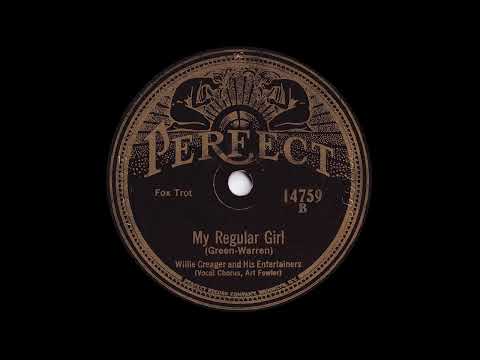 1927 Willie Creager - My Regular Girl