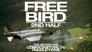 Cover art for Free Bird [2nd Half Only] | Vietnam War Music Video
