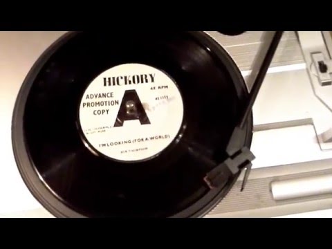 Sue Thompson.    I'm Looking (For A World)