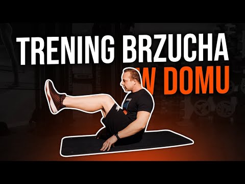 TRENING BRZUCHA W WARUNKACH DOMOWYCH - SZYMON MOSZNY