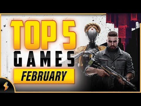 February Is Going To Be AMAZING! - BEST Games Coming February 2023
