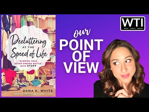 Dana White Decluttering at the Speed of Life Book - WTI product video review