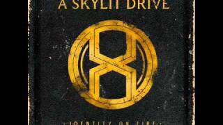 A Skylit Drive - Carry The Broken [NEW SONG]