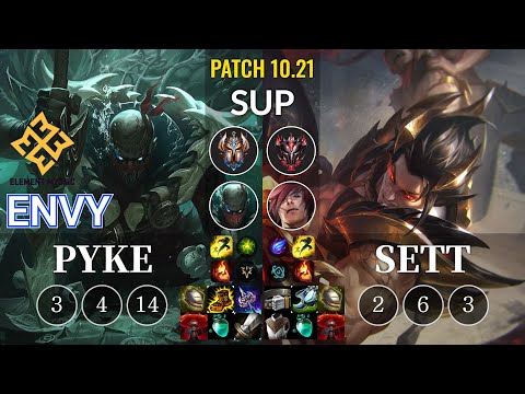 EM Envy Pyke vs Sett Sup - KR Patch 10.21