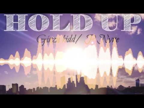 Ginzu Kidd feat. P.Nyne - HOLD UP (Official Audio) August  2016