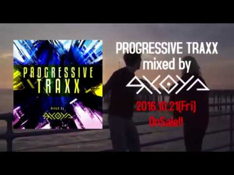 PROGRESSIVE TRAXX mixed by RYOYA