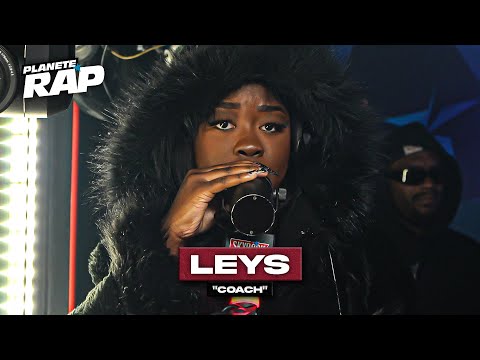 Leys - Coach #PlanèteRap