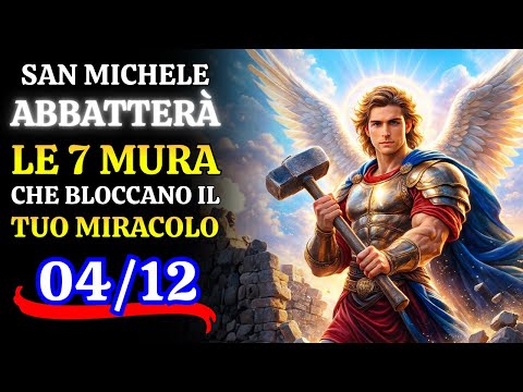 Preghiera a San Michele per abbattere i 7 muri che BLOCCANO IL TUO MIRACOLO!
