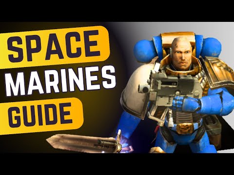 Dawn Of War Definitive Edition ► ULTIMATE Space Marines Beginners Guide  