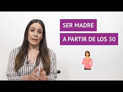 Ser madre a partir de los 30 años - Ventajas e inconvenientes