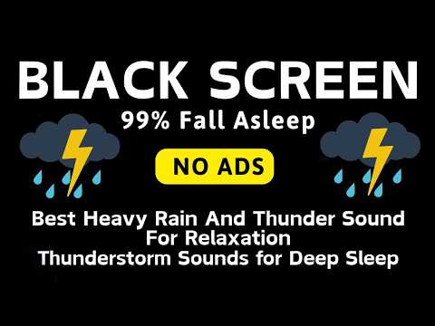 🔴 Heavy Rain and Thunder Sounds for Sleeping 🌧 Black Screen | Ultimate Storm Sounds for Relaxation🌧