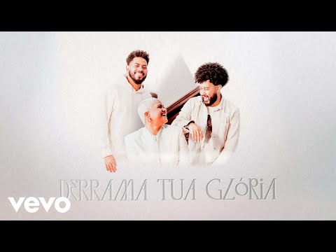 Preto no Branco, Daniel Sobral - Derrama Tua Glória ft. Lorena Fadi, Luã Freitas, Silas...