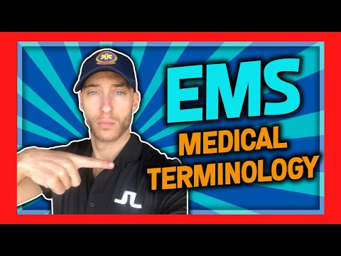 EMT Medical Terminology: (SIMPLE METHOD FOR THE EMT)