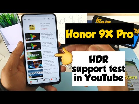 Honor 9x pro hdr in youtube support test