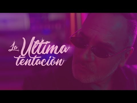 LA ÚLTIMA TENTACIÓN - Luis Jara Ft María José Quintanilla & Franco el Gorila