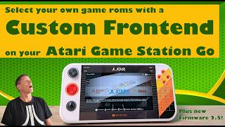 A Custom Frontend to select your own game roms on your My Arcade Atari Game Station Go