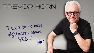 Trevor Horn YES Nightmares | Jon Anderson Resented Me | Tricked into YES | Richard Wright's  Playing