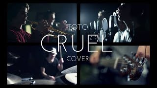 Toto - Cruel (full band cover)
