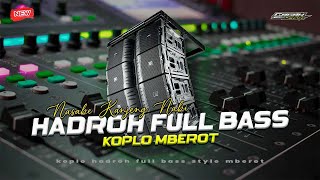 Download lagu HADROH FULL BASS • NASABE KANJENG NABI • HOREG KOPLO MBEROT mp3 Download lagu HADROH FULL BASS • NASABE KANJENG NABI • HOREG KOPLO MBEROT mp3