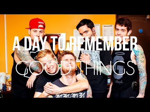 A Day To Remember - Good Things (Lyrics - Sub Esp)