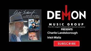 Charlie Landsborough - Irish Waltz