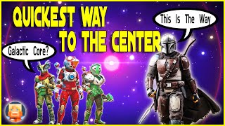 Fastest Way to the Galaxy Center! How to Get to the Galactic Core in No Man