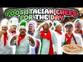 FOOS ITALIAN CHEFS FOR THE DAY