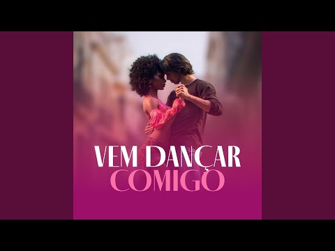 Vem Dançar Comigo