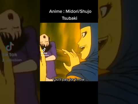 Anime : Midori/Shujo Tsubaki