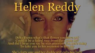 Helen Reddy - Delta Dawn (Lyric Video) [HQ]