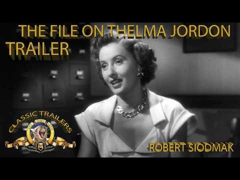 The File on Thelma Jordon