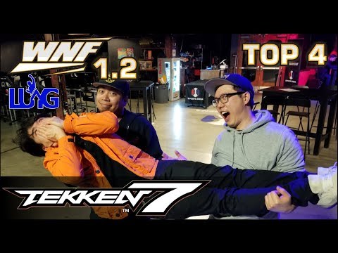 WNF 1.2 X OC - TEKKEN 7 SEASON 2 - TOP 4