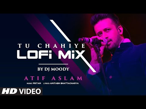 TU CHAHIYE (Lo-Fi Mix): DJ Moody | Salman Khan, Kareena Kapoor Khan | Atif Aslam