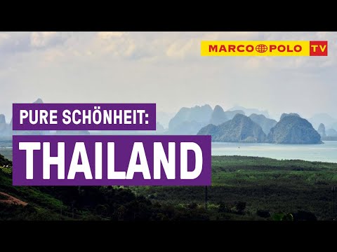 #Entspannung - Pure Schönheit Thailand | Marco Polo TV