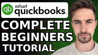How To Use Quickbooks Online 2024 | Step-By-Step Quickbooks Tutorial For Beginners