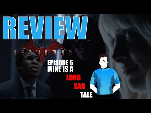 Batwoman Review | Episode 5 - 10 Minutes Of "Story" Dragged out to 40 and Feels Like Forever!