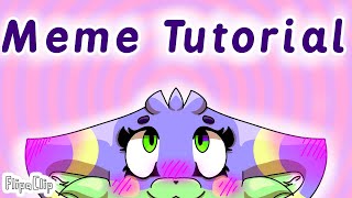 Animation meme tutorial (FlipaClip tutorial part 2)