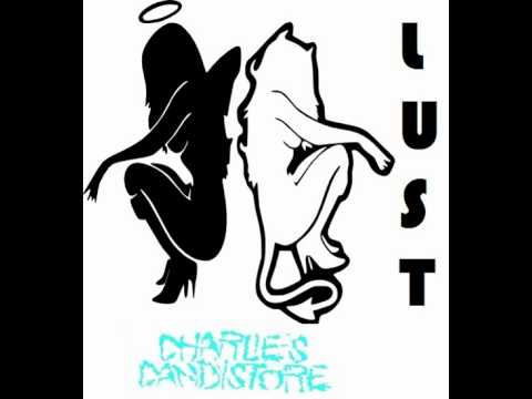Charlie's Candystore - Lust