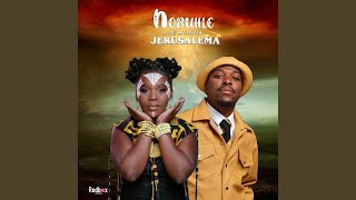 Nobuhle & De Mthuda - Jerusalema (Official Audio) | Amapiano