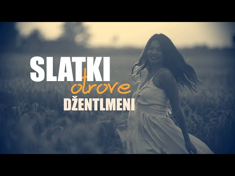 Džentlmeni - Slatki otrove (Official lyric video)