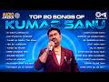 Kumar Sanu Top 20 Songs Sadabahar Gane 90s Hindi Song Superhit Hindi Songs 90s Hits