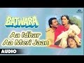 Batwara Aa Idhar Aa Meri Jaan Full Audio Song Dharmendra Vinod Khanna Dimple Kapadia