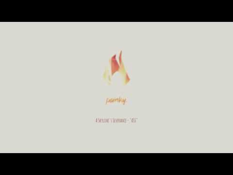 A Skyline Severance - "A.S.S" (Gasy Tia Painky Vol.1)